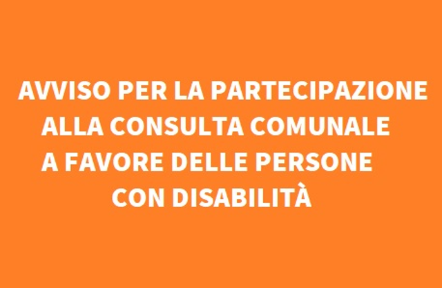 Avviso: partecipazione Consulta comunale persone con disabilità