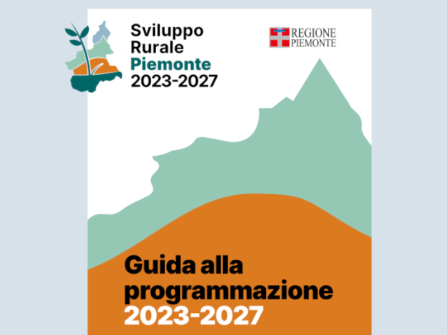 Guida alla programmazione dello sviluppo rurale del Piemonte 2023-2027