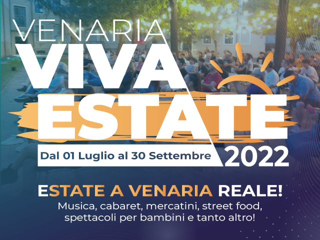 Venaria Viva Estate 2022