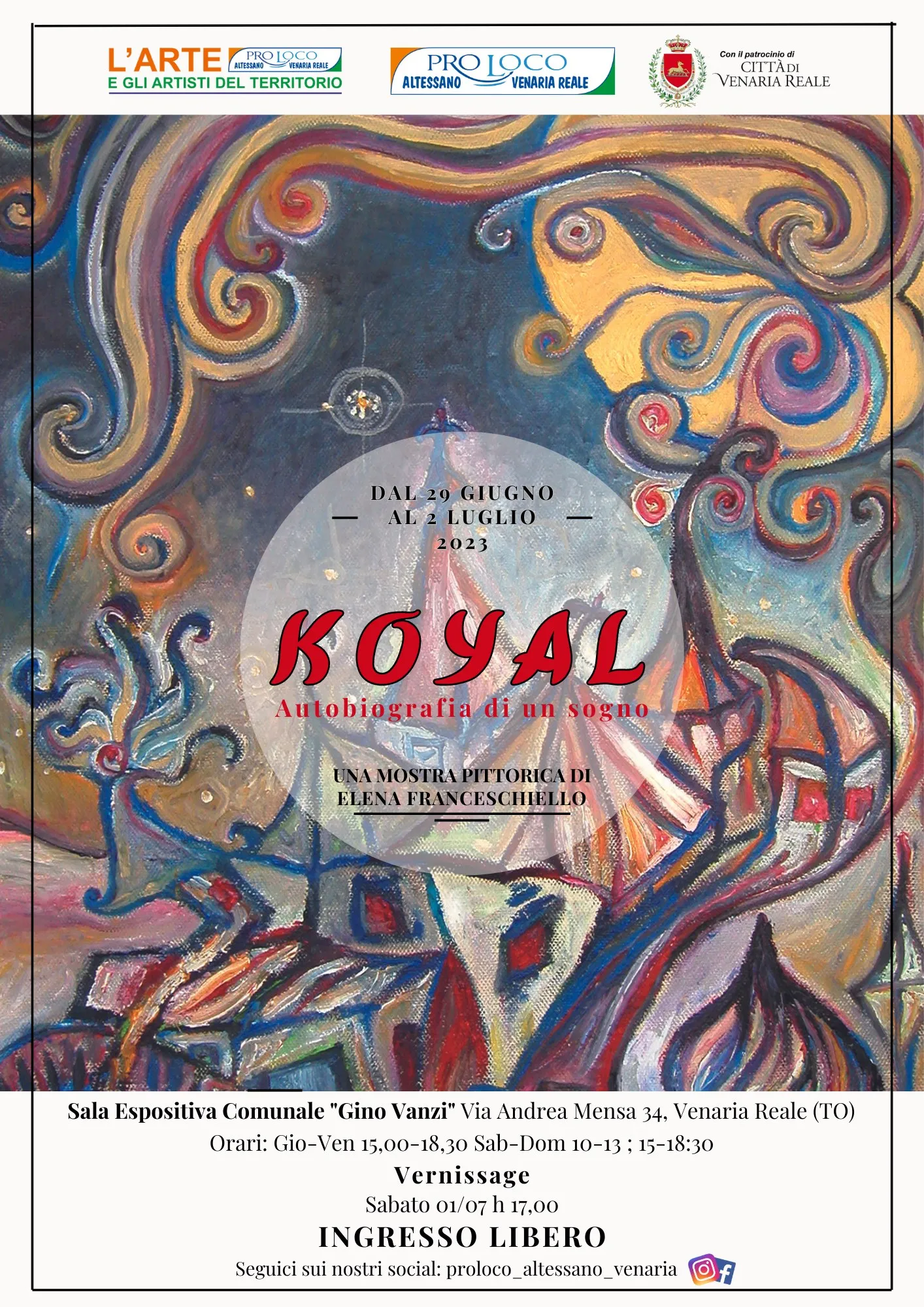 L'ARTE E GLI ARTISTI DEL TERRITORIO: KOYAL, autobiografia di un sogno