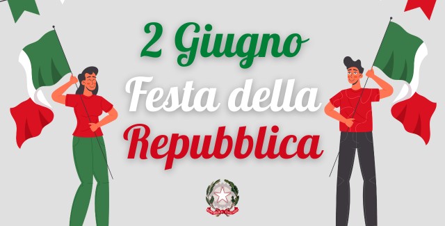 2 Giugno - Celebrazioni per la Festa della Repubblica 2024