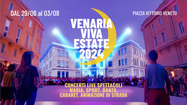 VVE2024: Inaugurazione "Venaria Viva Estate"