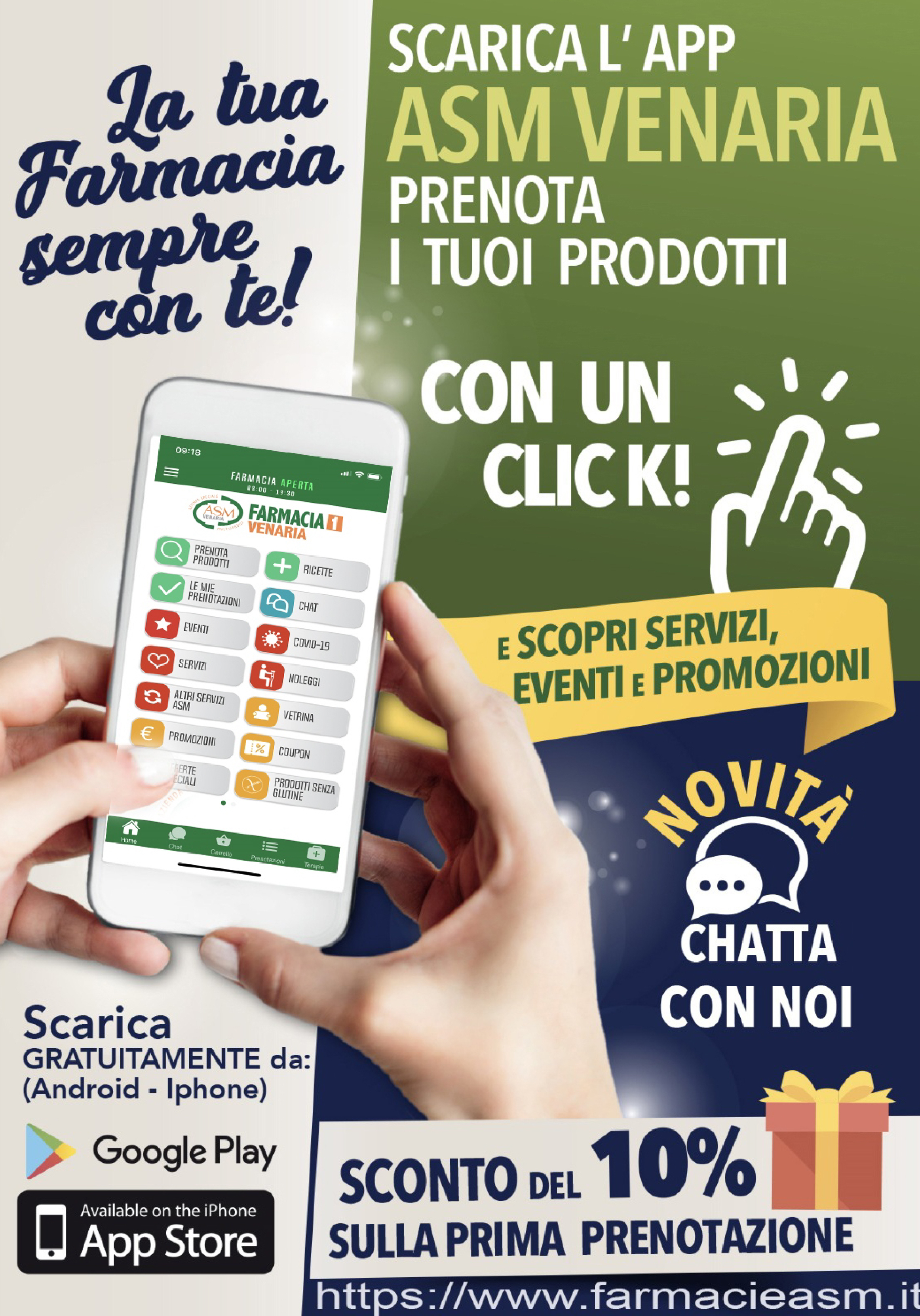 "È online la nuova App delle Farmacie comunali. "ASM Venaria" la tua farmacia sempre con te!". 